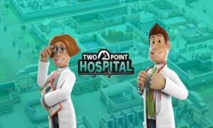 Two Point Hospital Free PC Game
